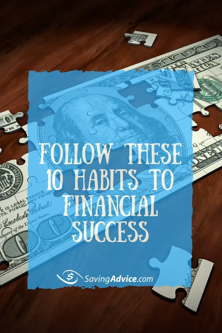 comply-with-these-10-habits-to-financial-success-–-savingadvice.com-blog