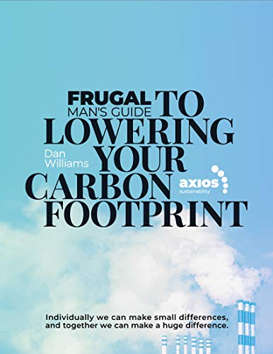 The Frugal Dudes Guide to Sustainable Living How Sustainable Living and Frugal Choices Connect