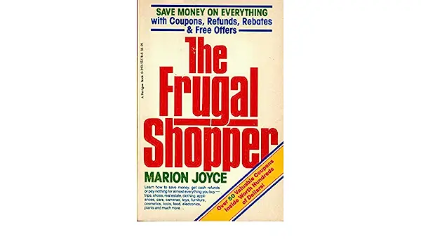 The Frugal Shoppers Ultimate Guide to Saving Money Frugal Shopping Strategies for Different Products