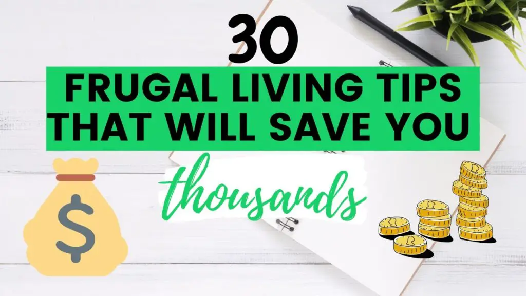 30 FRUGAL LIVING TIPS That ACTUALLY WORK 👍