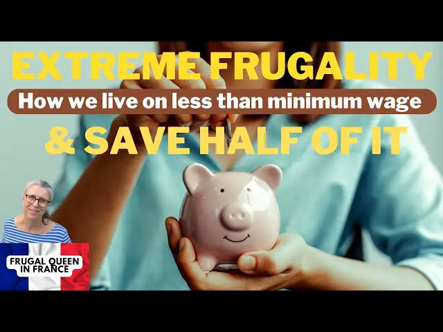 Extreme Frugality. How we live on less than minimum wage  save half of it #budget #extremefrugality