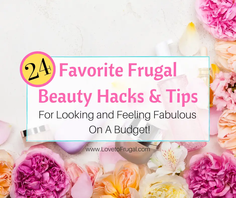 10 Frugal Beauty Tips You Need to Try