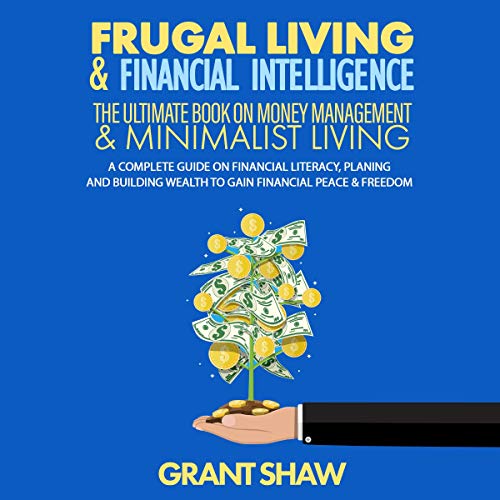 Financial Literacy 101: Building the Foundation of Frugal Living